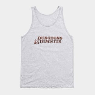 Dungeons and Dimwits Tank Top